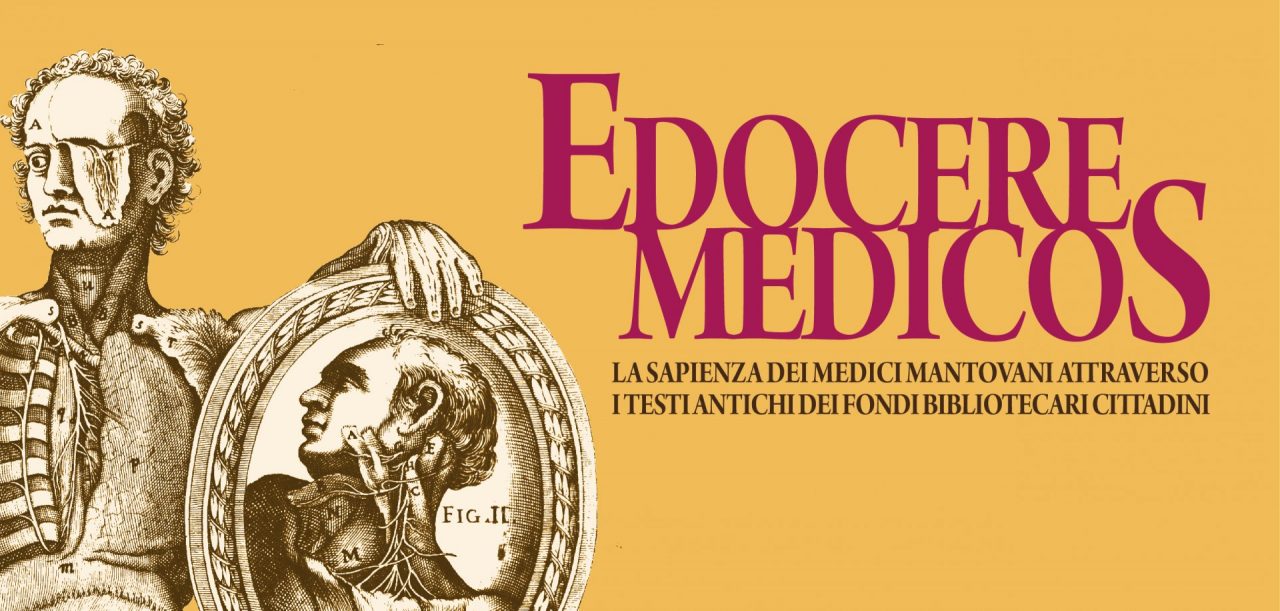 Eventi Mantova 2018 scoprire il sapere antico dei medici mantovani