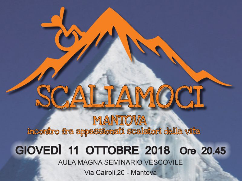 “Scaliamoci” un incontro fra appassionati scalatori della vita