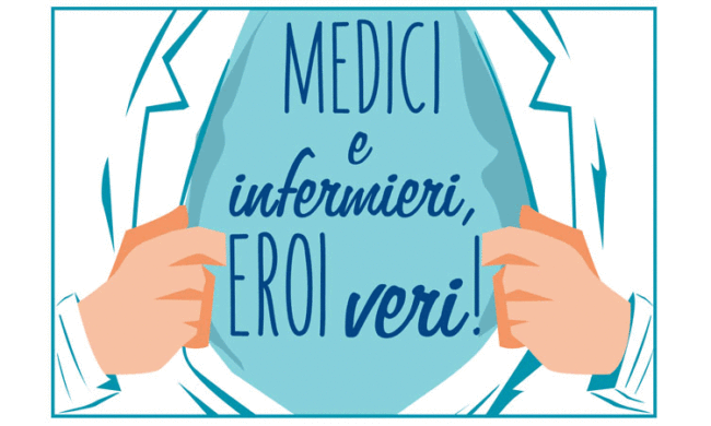 “Medici e infermieri, eroi veri”: mandateci foto, video, disegni, messaggi e pensieri per ringraziarli… li pubblicheremo!