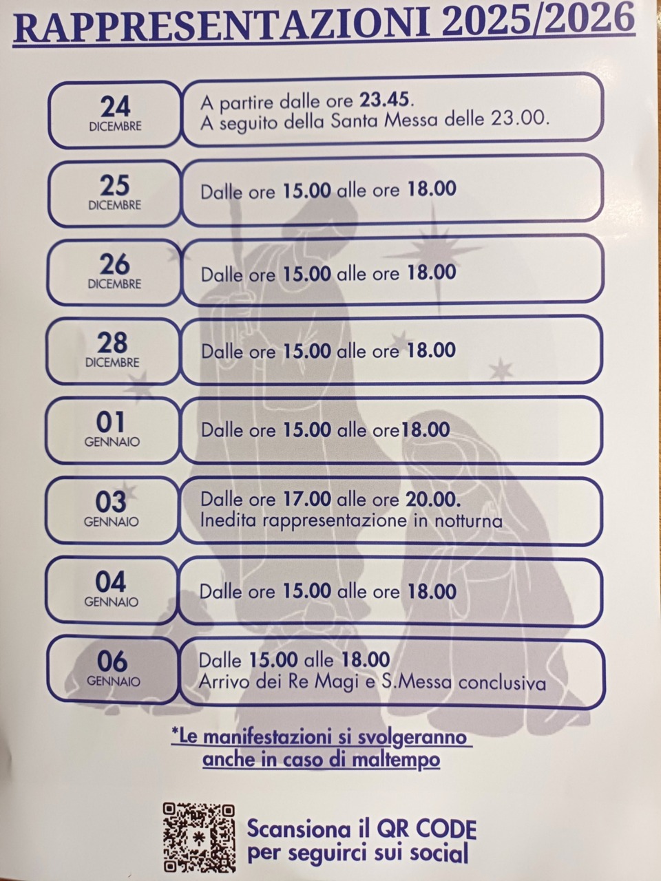 Le date nelle quali è prevista la rappresentazione del Presepe Vivente